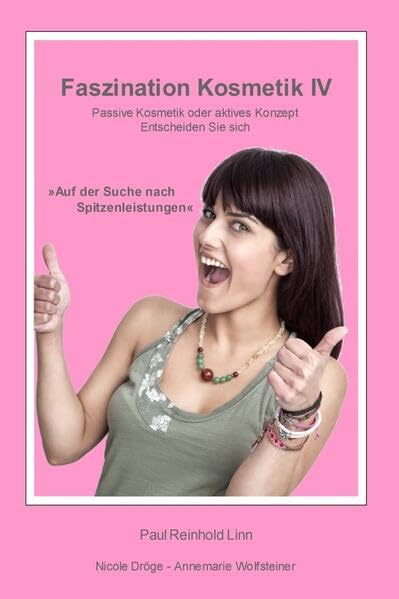 Faszination Kosmetik IV